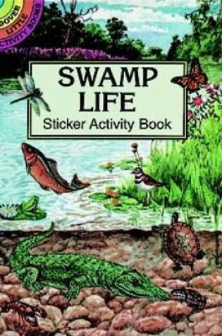 Cover of Swamp Life Sticker Activity Book