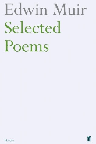 Cover of Edwin Muir Selected Poems