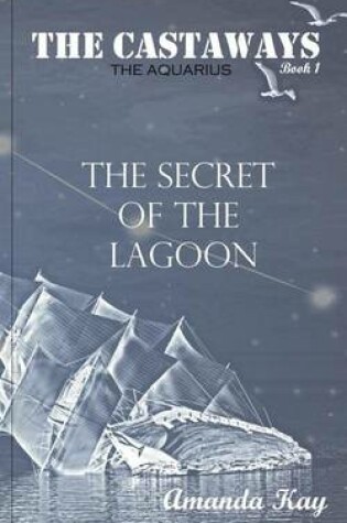 Cover of The Secret of the Lagoon
