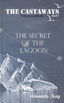 Book cover for The Secret of the Lagoon