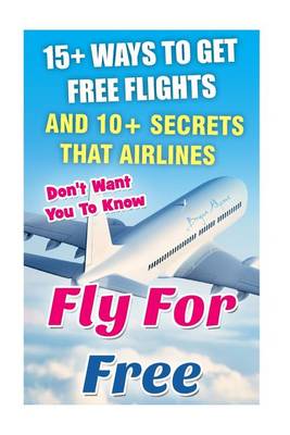 Book cover for Fly for Free