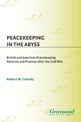 Cover of Peacekeeping in the Abyss