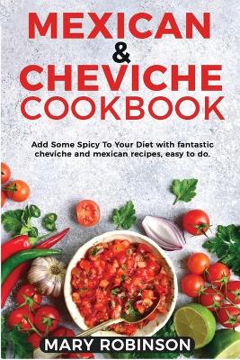 Book cover for Mexican & Cheviche Cookbook