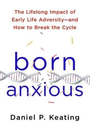 Cover of Born Anxious