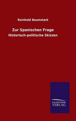 Book cover for Zur Spanischen Frage