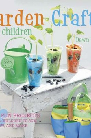 Cover of Garden Crafts for Children