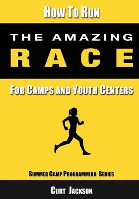 Book cover for How to Run The Amazing Race