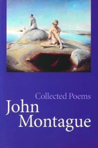 Cover of Collected Poems John Montague