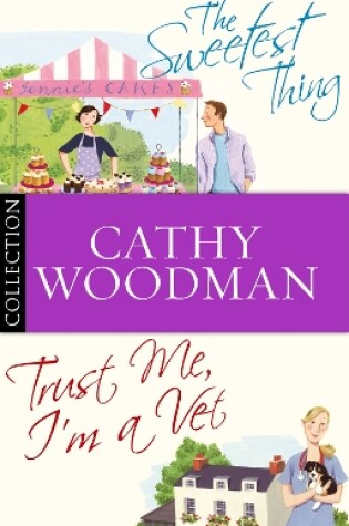 Cover of The Talyton St George Bundle: Trust Me, I'm a Vet/ The Sweetest Thing