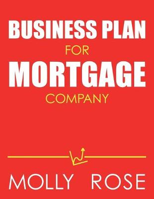 Book cover for Business Plan For Mortgage Company
