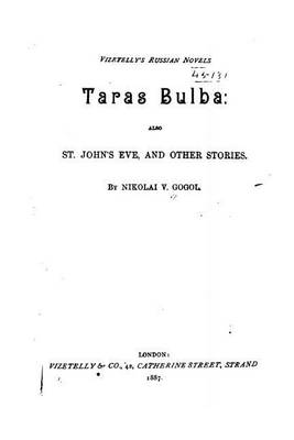 Book cover for Taras Bulba, Also St. John's Eve, and Other Stories