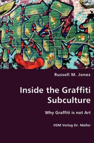 Cover of Inside the Graffiti Subculture