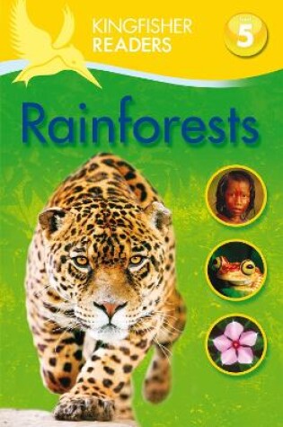 Cover of Kingfisher Readers: Rainforests (Level 5: Reading Fluently)