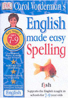 Book cover for English Made Easy:  Spelling KS2 Book 1 Ages 7-9