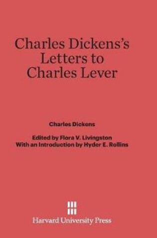 Cover of Charles Dickens's Letters to Charles Lever