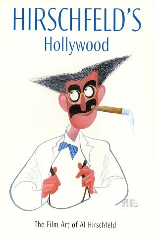 Cover of Hirschfeld's Hollywood: The Film Art