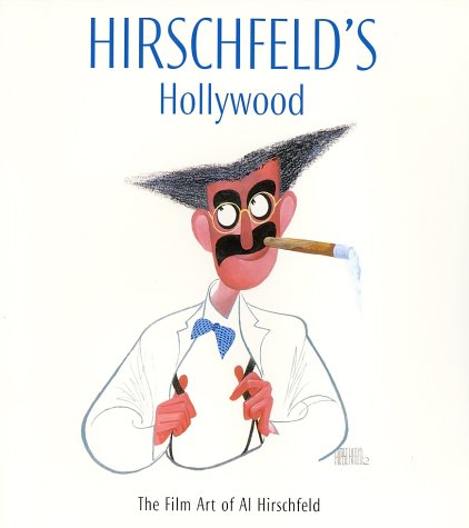 Book cover for Hirschfeld's Hollywood: The Film Art