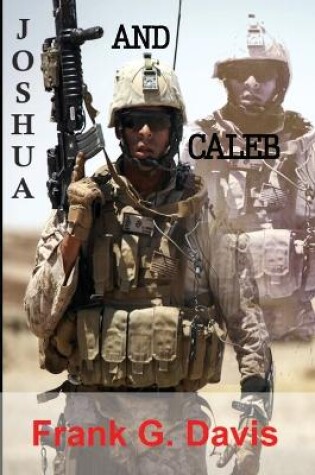 Cover of Joshua & Caleb Book 3 in the War on Crime Series