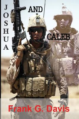 Book cover for Joshua & Caleb Book 3 in the War on Crime Series