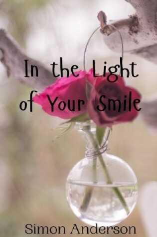 Cover of In the Light of Your Smile