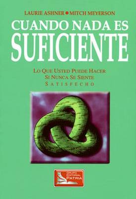 Book cover for Cuando Nada es Suficiente