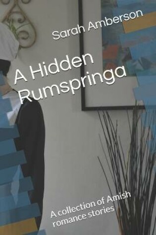 Cover of A Hidden Rumspringa