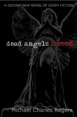 Book cover for Dead Angels Bleed