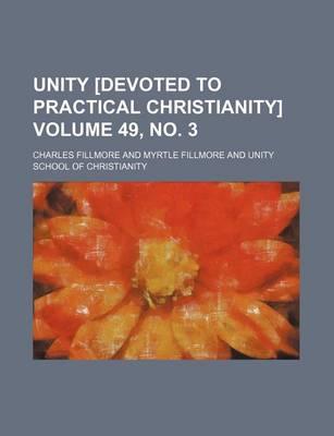 Book cover for Unity [Devoted to Practical Christianity] Volume 49, No. 3