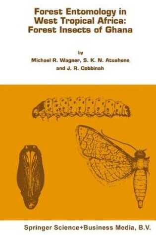 Cover of Forest Entomology in West Tropical Africa