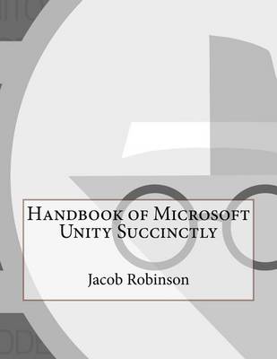 Book cover for Handbook of Microsoft Unity Succinctly