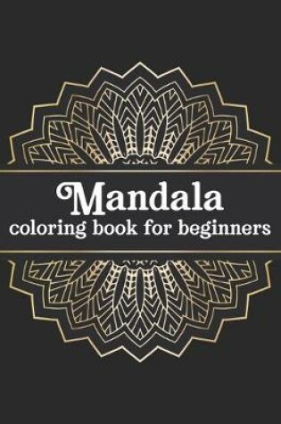 Cover of Mandala coloring book for beginners