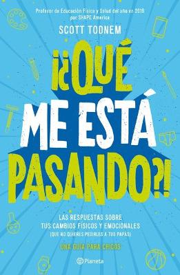 Book cover for ¿Qué Me Está Pasando? Guía Para Chicos