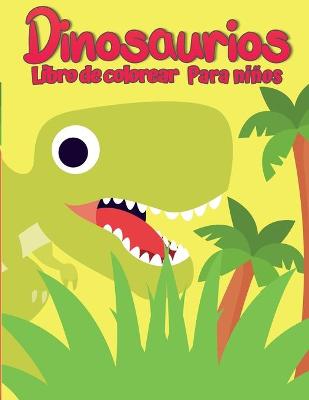 Book cover for Libro para colorear de dinosaurios para ni�os