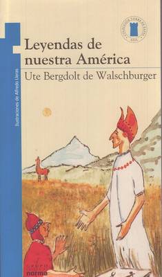 Book cover for Leyendas de Nuestra América