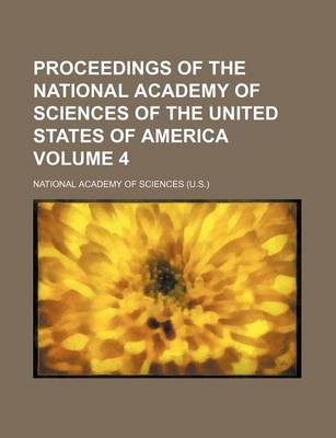 Book cover for Proceedings of the National Academy of Sciences of the United States of America Volume 4