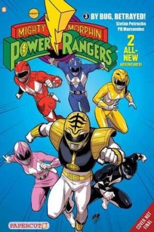Cover of Mighty Morphin Power Rangers #3: By Bug, Betrayed!