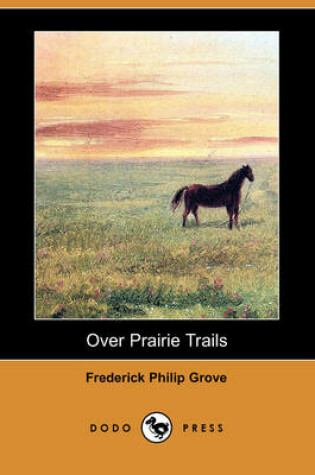 Cover of Over Prairie Trails (Dodo Press)