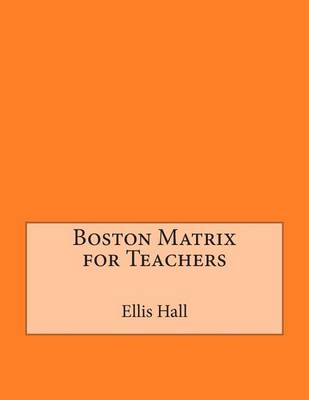 Book cover for Boston Matrix for Teachers