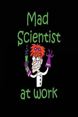 Book cover for Mad Scientist at Work