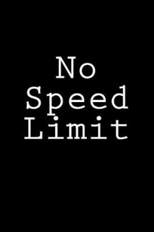 Cover of No Speed Limit