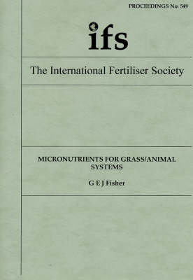 Cover of Micronutrients for Grass/animal Systems