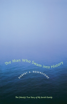 Cover of The Man Who Swam into History