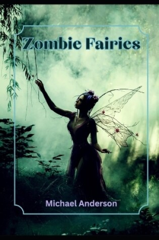 Cover of Zombie Fairies