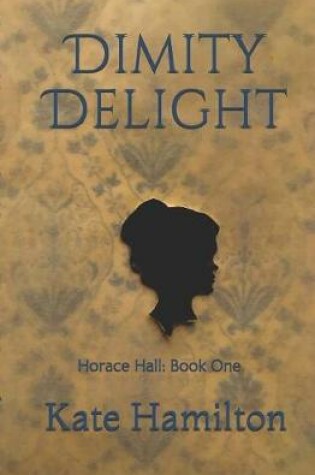 Cover of Dimity Delight