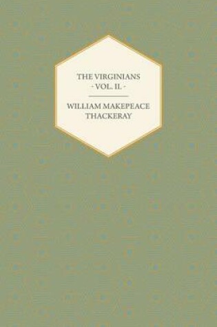 Cover of The Virginians - Vol. II.