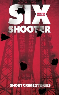 Book cover for Six Shooter