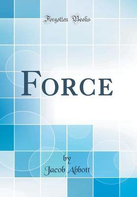 Book cover for Force (Classic Reprint)