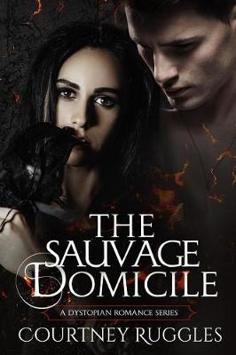Book cover for The Sauvage Domicile