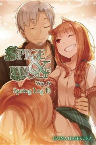 Cover of Spice and Wolf, Vol. 19 (light novel)
