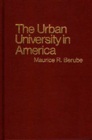 Cover of The Urban University in America.